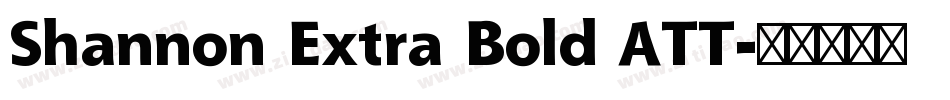 Shannon Extra Bold ATT字体转换